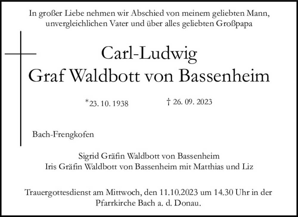  Traueranzeige für Carl-Ludwig Graf Waldbott von Bassenheim vom 07.10.2023 aus Mittelbayerische Zeitung Regensburg