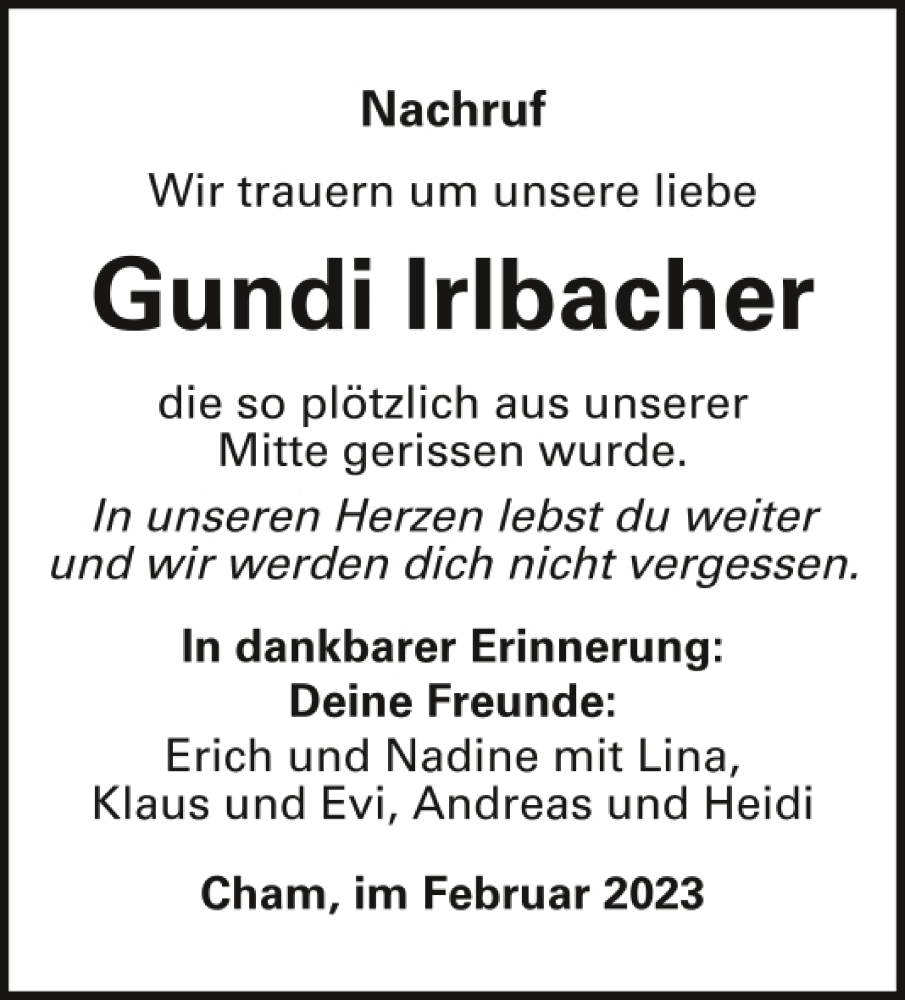  Traueranzeige für Gundi Irlbacher vom 24.02.2023 aus Bayerwald Echo