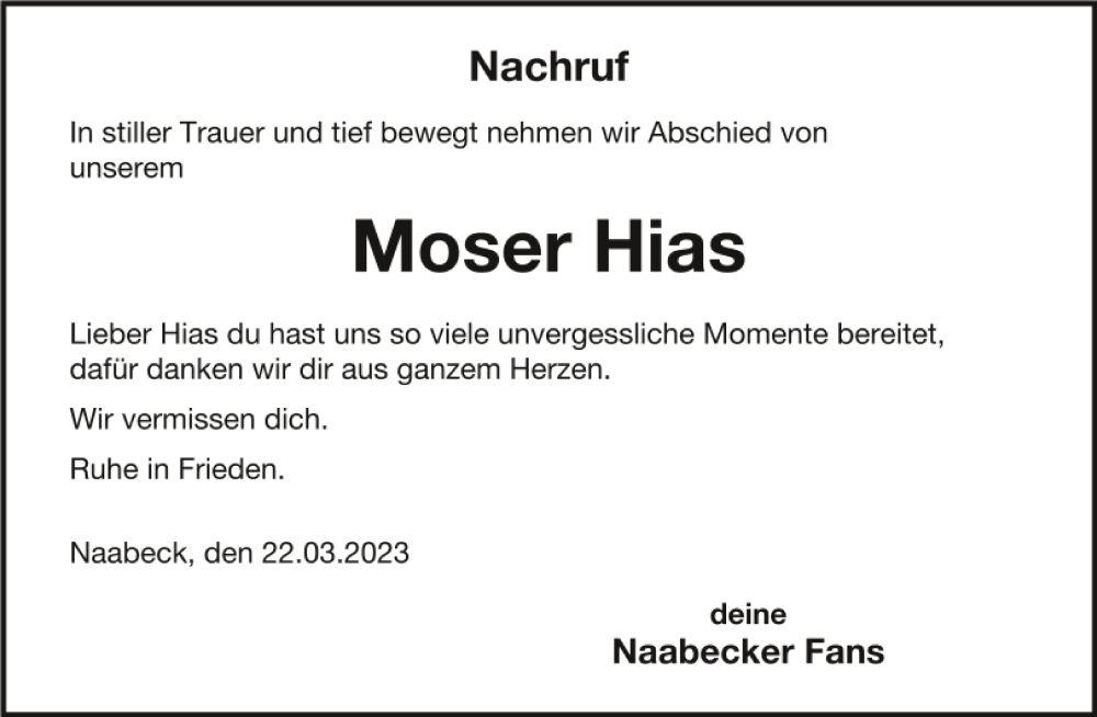  Traueranzeige für Moser Hias vom 23.03.2023 aus Mittelbayerische Zeitung Schwandorf