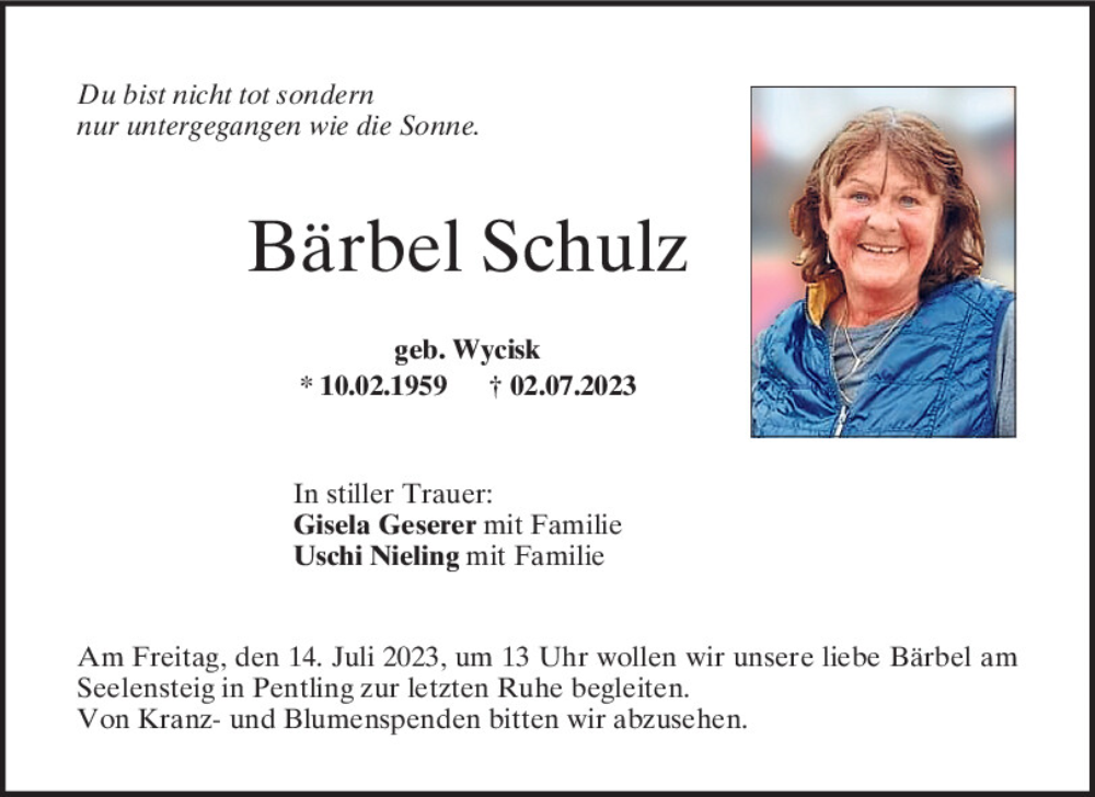  Traueranzeige für Bärbel Schulz vom 08.07.2023 aus Mittelbayerische Zeitung Regensburg