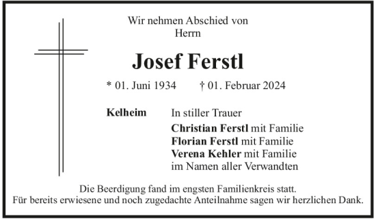 Traueranzeige von Josef Ferstl von Mittelbayerische Zeitung Kelheim