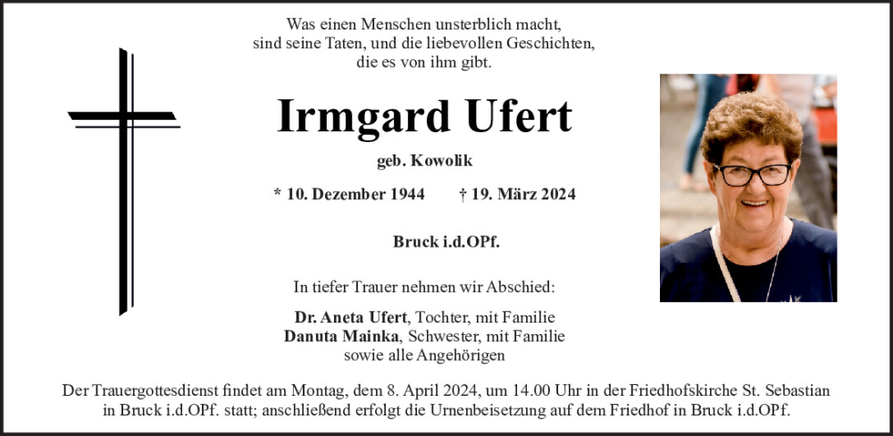  Traueranzeige für Irmgard Ufert vom 30.03.2024 aus Mittelbayerische Zeitung Schwandorf