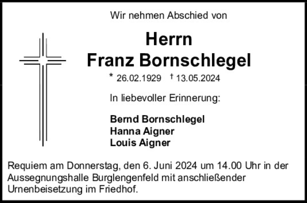  Traueranzeige für Franz Bornschlegel vom 01.06.2024 aus Mittelbayerische Zeitung Schwandorf
