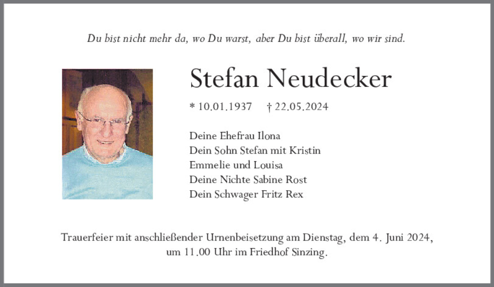  Traueranzeige für Stefan Neudecker vom 01.06.2024 aus Mittelbayerische Zeitung Regensburg