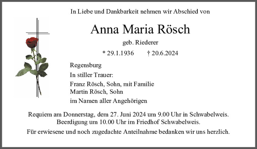  Traueranzeige für Anna Maria Rösch vom 22.06.2024 aus Mittelbayerische Zeitung Regensburg