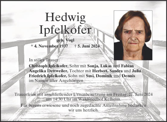 Traueranzeige von Hedwig Ipfelkofer von Mittelbayerische Zeitung Kelheim