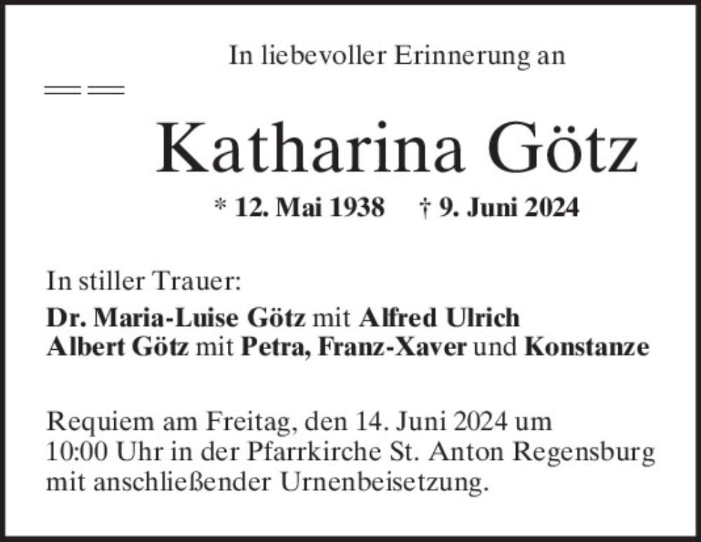  Traueranzeige für Katharina Götz vom 13.06.2024 aus Mittelbayerische Zeitung Regensburg