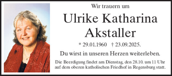 Traueranzeige von Ulrike Katharina Akstaller von Mittelbayerische Zeitung Regensburg