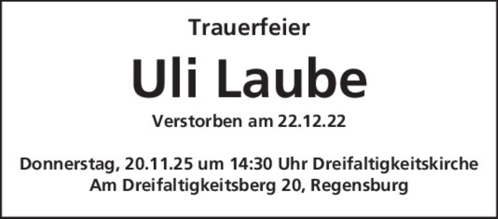 Traueranzeige für Uli Laube vom 08.11.2025 aus Mittelbayerische Zeitung Regensburg