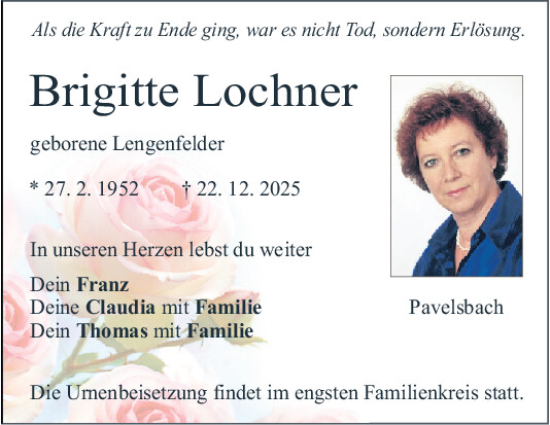 Traueranzeige von Brigitte Lochner von Neumarkter Tagblatt