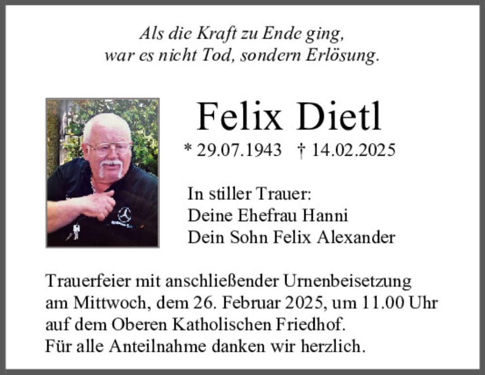  Traueranzeige für Felix Dietl vom 22.02.2025 aus Mittelbayerische Zeitung Regensburg
