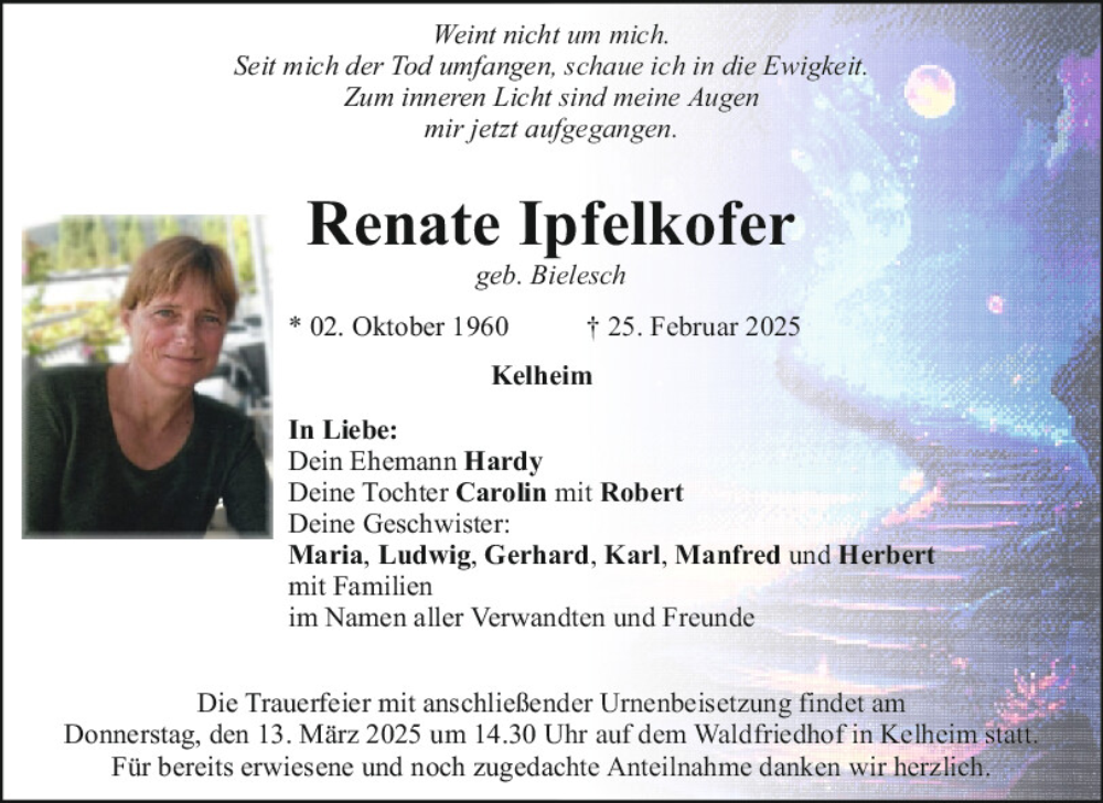  Traueranzeige für Renate Ipfelkofer vom 08.03.2025 aus Mittelbayerische Zeitung Kelheim