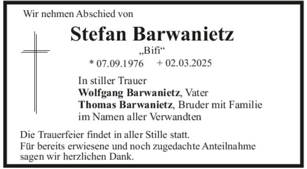  Traueranzeige für Stefan Barwanietz vom 19.03.2025 aus Mittelbayerische Zeitung Kelheim