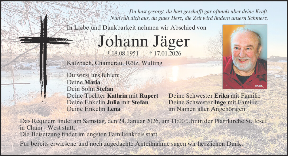  Traueranzeige für Johann Jäger vom 22.01.2026 aus Bayerwald Echo