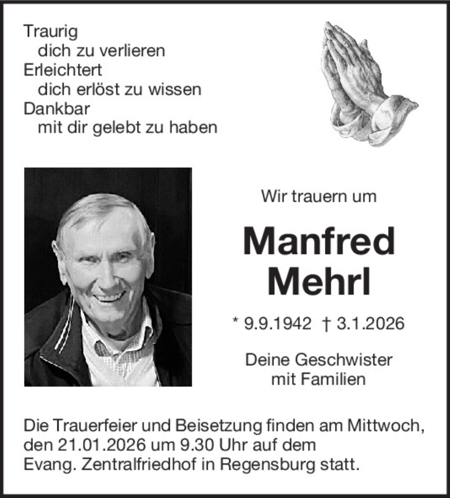  Traueranzeige für Manfred Mehrl vom 19.01.2026 aus Mittelbayerische Zeitung Regensburg