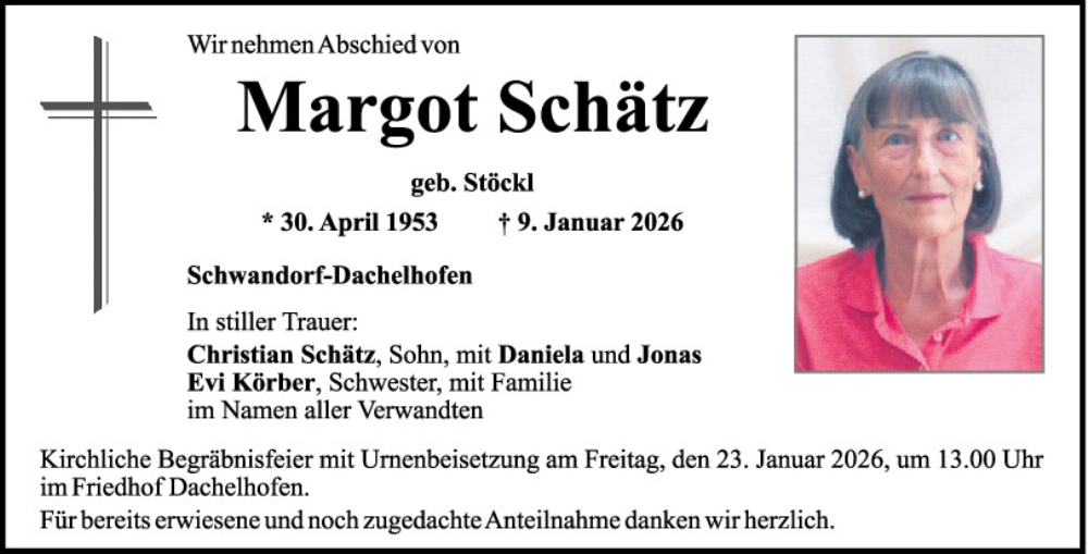  Traueranzeige für Margot Schätz vom 13.01.2026 aus Mittelbayerische Zeitung Schwandorf
