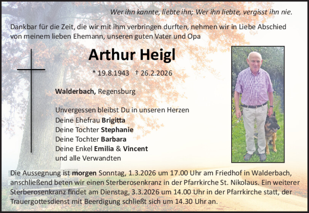  Traueranzeige für Arthur Heigl vom 28.02.2026 aus Bayerwald Echo