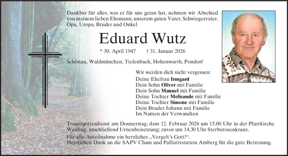  Traueranzeige für Eduard Wutz vom 09.02.2026 aus Bayerwald Echo
