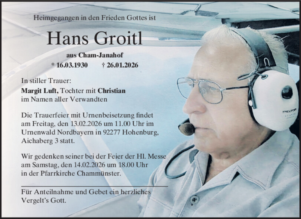  Traueranzeige für Hans Groitl vom 11.02.2026 aus Bayerwald Echo