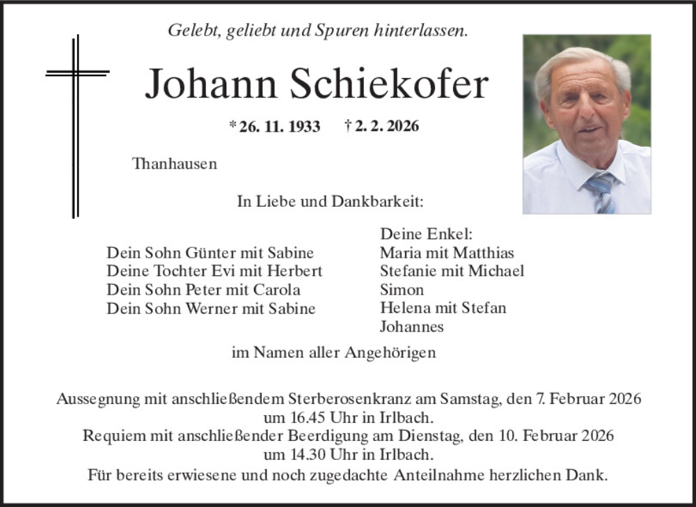  Traueranzeige für Johann Schiekofer vom 04.02.2026 aus Mittelbayerische Zeitung Regensburg
