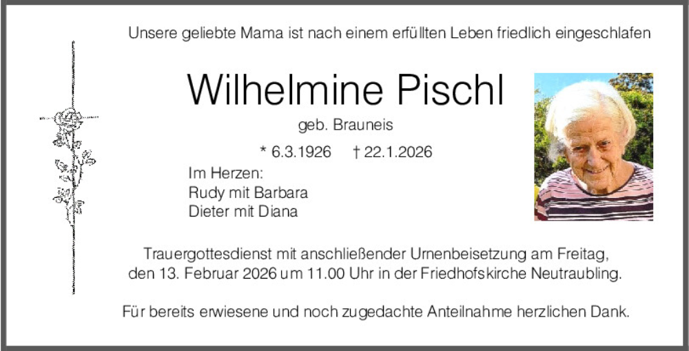  Traueranzeige für Wilhelmine Pischl vom 07.02.2026 aus Mittelbayerische Zeitung Regensburg
