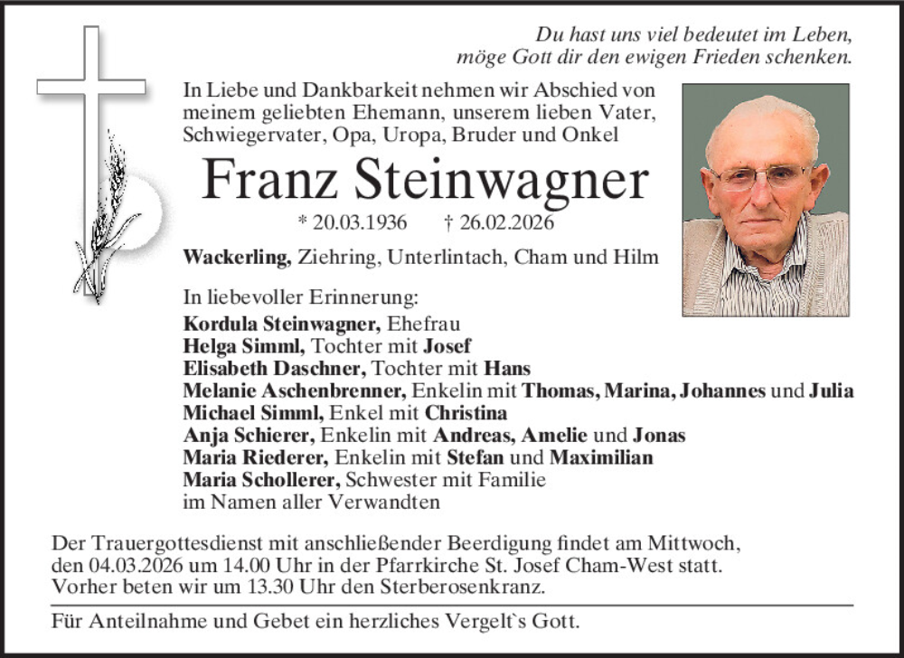  Traueranzeige für Franz Steinwagner vom 02.03.2026 aus Bayerwald Echo